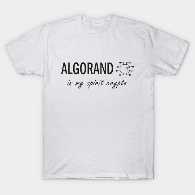 Algorand is my Spirit Crypto T-Shirt by olivergraham